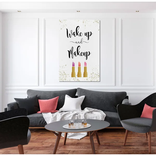 Wake Up & Makeup -Premium Gallery Wrapped Canvas - 24 x 36
