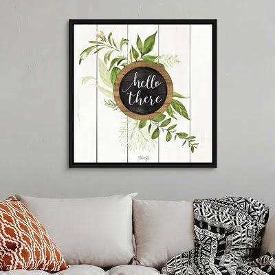 Hello There Greenery by Marla Rae - Textual Art Print on Canvas Gracie Oaks Format: Black Floater Framed Canvas, Size: 38x22 H x