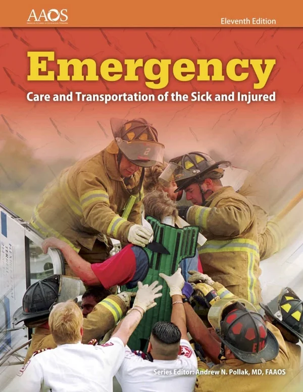 Emergency Care and Transportation of the Sick and Injured Student Workbook [Book]